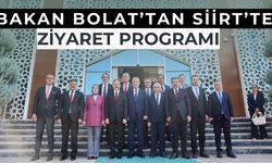 Bakan Bolat’tan Siirt’te yoğun ziyaret programı