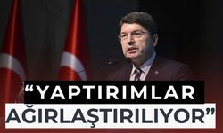 Adalet Bakanı Tunç, “Tehlikeli Davranışlara Karşı Yaptırımlar Ağırlaştırılıyor"