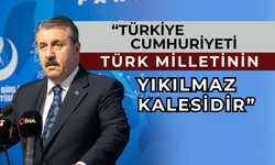 BBP Genel Başkanı Destici’den 29 Ekim Cumhuriyet Bayramı mesajı