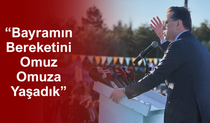 “Bayramın Bereketini Omuz Omuza Yaşadık”