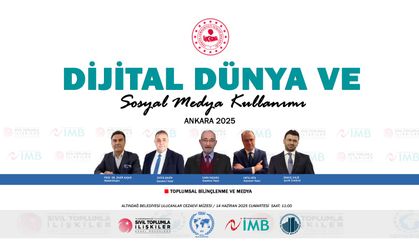 “Dijital Dünya ve Sosyal Medya Kullanımı” Paneli Gerçekleşecek