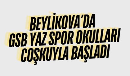 Beylikova’da GSB Yaz Spor Okulları Coşkuyla Başladı