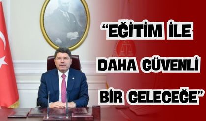 Adalet Bakanı Tunç, “Nitelikli Personel Eğitimi ile Daha Güvenli Bir Geleceğe”