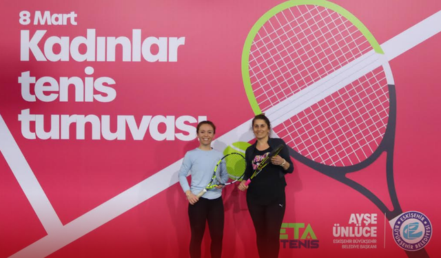 Kadınlar tenis turnuvası büyük heyecan yarattı