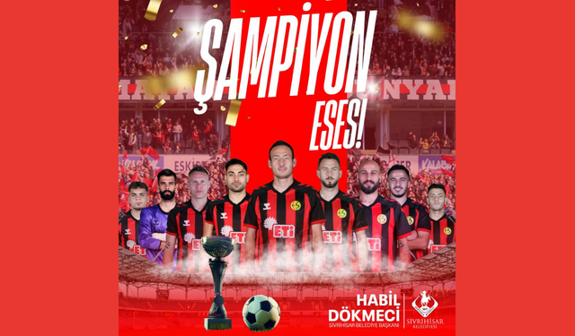 Başkan Dökmeci'den Şampiyon Eskişehirspor'a tebrik