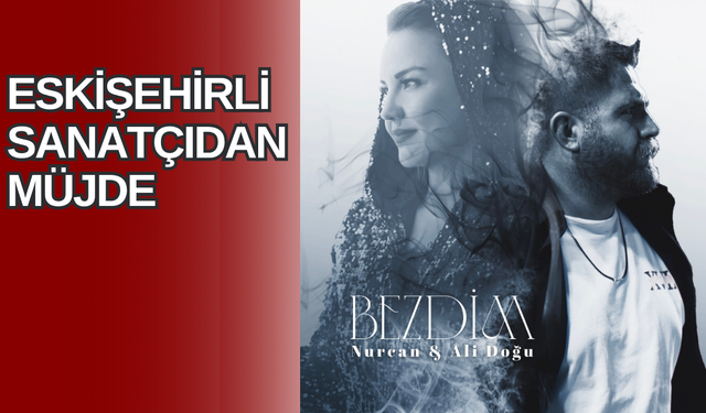 Eskişehirli sanatçıdan müjde