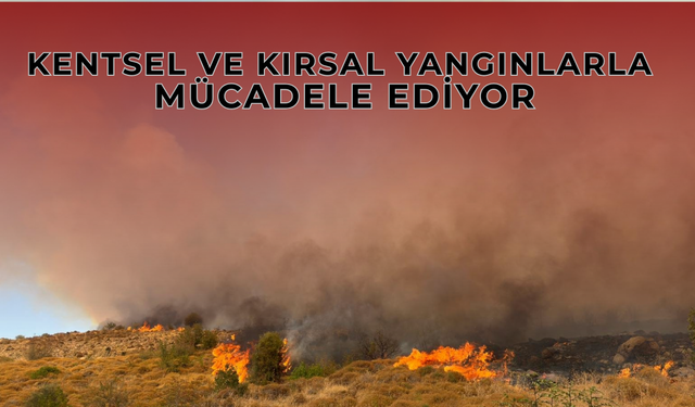 Son 24 Saatte 100 Yangına Müdahale