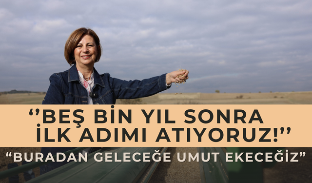 Başkan Ayşe Ünlüce’den Geleceğe Umut Eken Proje: Kavılca Buğdayı Eskişehir’de!