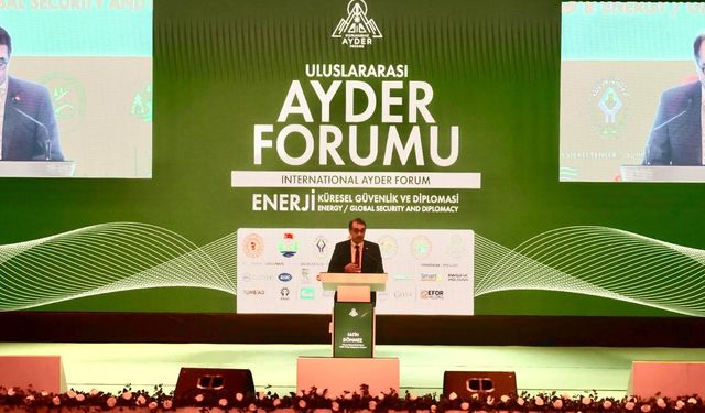 Fatih Dönmez Ayder Forumu’nda konuştu: "Türkiye bölgesel enerji mimarisinin merkezindedir"