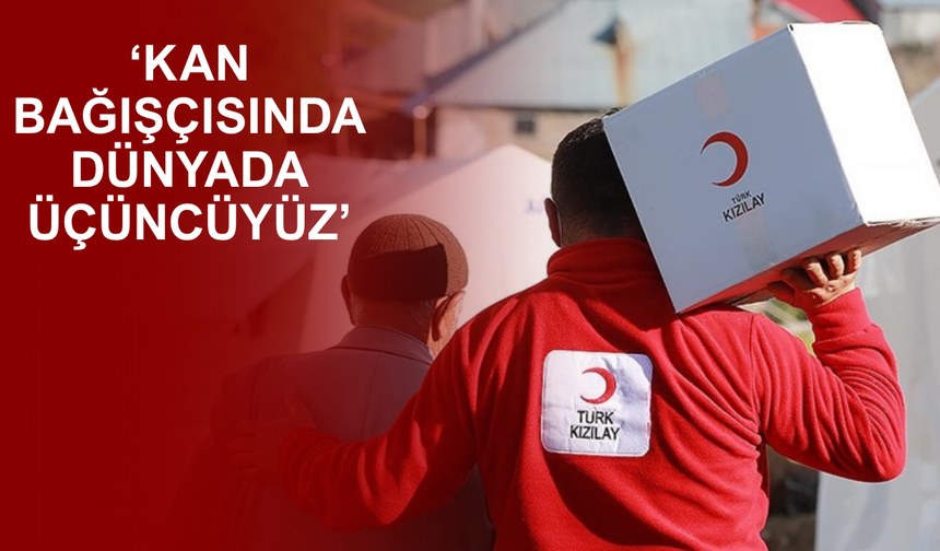 Türk Kızılay’dan Hayat Kurtaran Milyonlara Teşekkür
